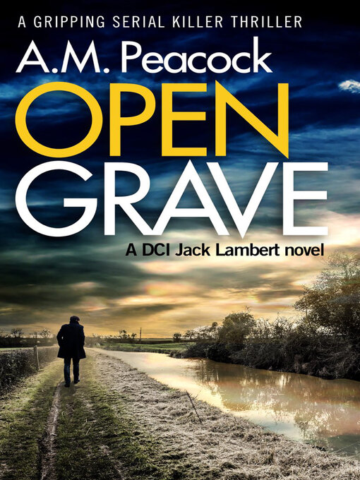 Title details for Open Grave by A.M. Peacock - Available
